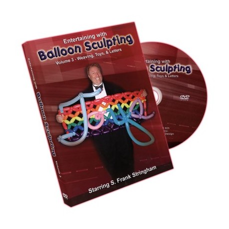 Entertaining With Balloon Sculpting (S. Frank Stringham) - Volume 3 - DVD