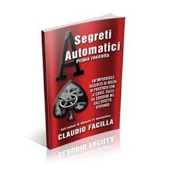 Raccolta di giochi di Cartomagia Automatici. di Claudio Facilla.