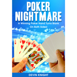 Poker Nightmare by Devin Knight 