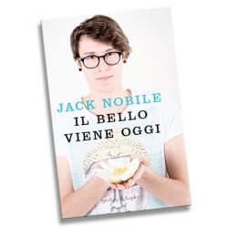 Jack Nobile - Il bello viene oggi